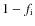 $1-f_{\rm i}$