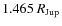 $1.465\ R_{\rm Jup}$