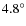 $4.8^\circ$