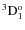 $ ^3\rm D^o_1 $