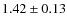$1.42 \pm 0.13$