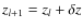 $z_{l+1} = z_l +
\delta{z}$