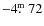 $-4\hbox{$.\!\!^{\rm m}$ }72$