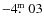 $-4\hbox{$.\!\!^{\rm m}$ }03$