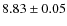 $8.83\pm 0.05$