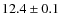 $12.4\pm 0.1$