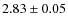 $2.83\pm 0.05$