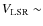 $V_{\rm LSR} \sim$