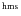 ${\rm ^{h m s}}$