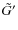 $\tilde{G}^\prime$
