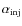 $\alpha _{\rm inj}$