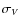 $\sigma_{V}$