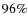 $96\%$