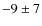 $-9\pm7$