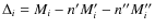 $\Delta_i = M_i-n' M_i'- n'' M_i''$