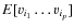 $E[v_{i_1} \ldots v_{i_p}]$