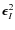 $\vec{\epsilon}^2_{I}$