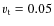 $v_{\rm t}=0.05$