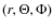 $(r,\Theta,\Phi)$