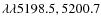 $\lambda\lambda 5198.5, 5200.7$
