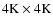 $\rm 4K\times 4K$