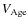 $V_{\rm Age}$