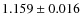 $1.159 \pm 0.016$