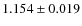 $1.154 \pm 0.019$