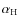 $\alpha _{\rm H}$