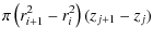 $\displaystyle \pi \left(r^2_{i+1}-r^2_i \right) (z_{j+1}-z_j)$