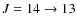 $J = 14\rightarrow13$