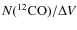 $N({\rm ^{12}CO})/\Delta V$