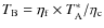 $T_{\rm B}=\eta_{\rm f}\times T_{\rm A}^{*}/\eta_{\rm c}$