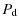$\displaystyle P_{\rm d}$