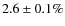 $2.6 \pm 0.1\%$
