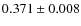 $ 0.371 \pm 0.008 $