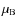 $\mu_{\rm B}$
