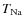 $T_{\rm Na}$
