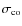 $\sigma_{\rm co}$