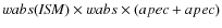 $wabs({\it ISM})\times wabs\times(apec+apec)$
