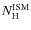 $N_{\rm H}^{\rm ISM}$