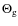 $\Theta_{\rm g}$