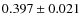 $0.397 \pm 0.021$