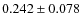 $0.242 \pm 0.078$