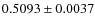 $0.5093 \pm 0.0037$
