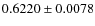 $0.6220 \pm 0.0078$