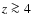 $z\ga4$