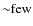 ${\sim}{\rm few}$