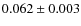 $0.062\pm0.003$