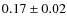 $0.17\pm0.02$